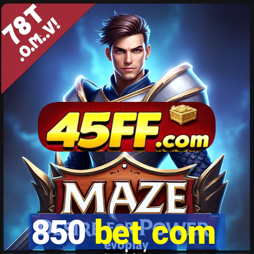850 bet com
